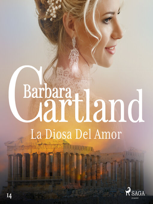 Cover image for La Diosa Del Amor (La Colección Eterna de Barbara Cartland 14)